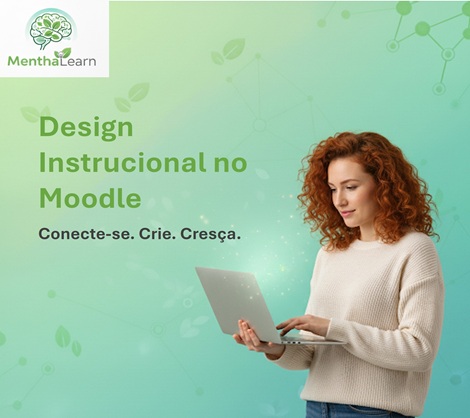 Domine o Design Instrucional no Moodle e Crie Cursos Verdadeiramente Envolventes