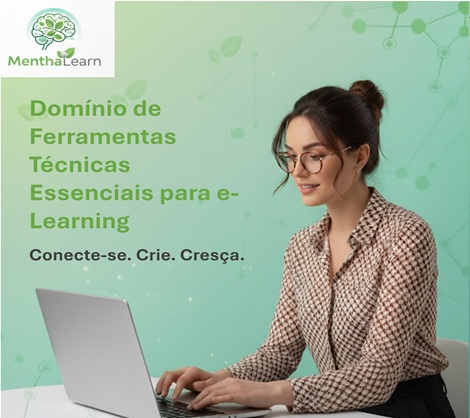 Dom&iacute;nio de Ferramentas T&eacute;cnicas Essenciais para e-Learning