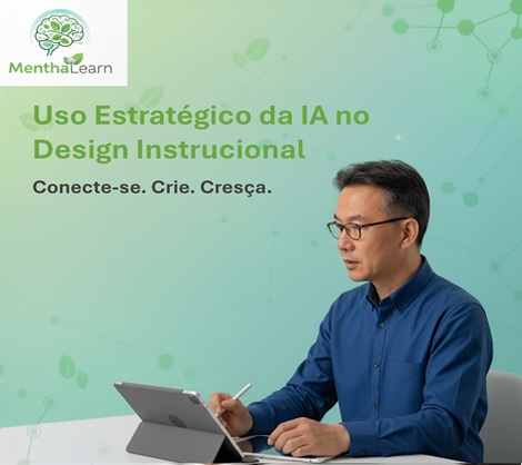 Uso Estrat&eacute;gico da IA no Design Instrucional